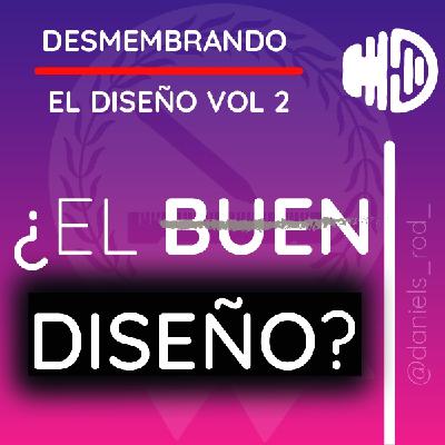 ¿El "buen" diseño?