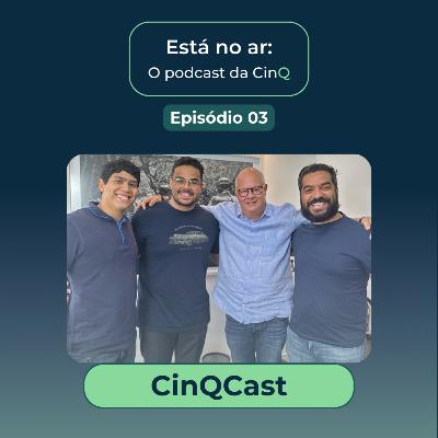 CinQCast #03 - Como a relação com o dinheiro potencializa o sucesso de um empreendedor. CinQCast #03 - Como a relação com o dinheiro potencializa o sucesso de um empreendedor.