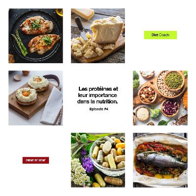 Diet Coach #4 - Les protéines.