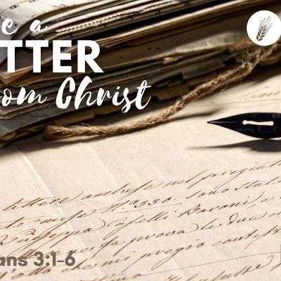 You Are A Letter From Christ | Ian Rea