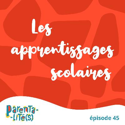 Les apprentissages scolaires