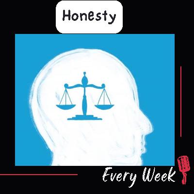 Honesty