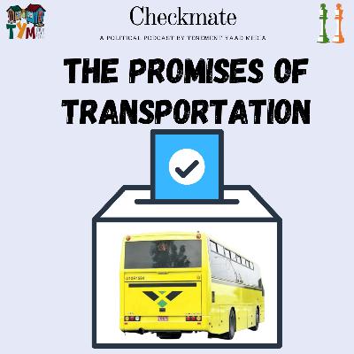 2020 Election Pree: The Promises of Transportation 2020 Election Pree: The Promises of Transportation
