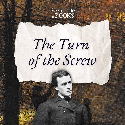 Henry James 3: Turn of the Screw Henry James 3: Turn of the Screw