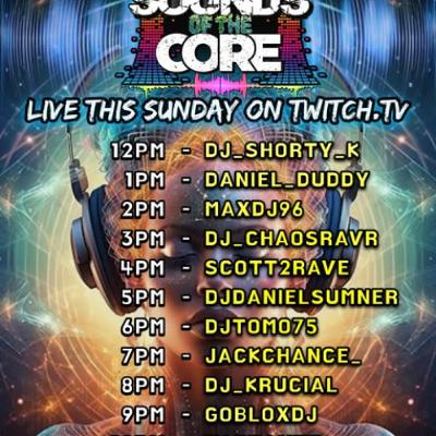 Sounds of the Core 03.08.25 Sounds of the Core 03.08.25
