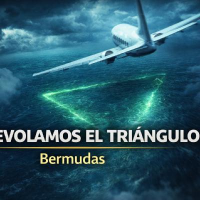 LOS DESVELADOS - SOBRE VOLAMOS EL TRIANGULO DE LAS BERMUDAS LOS DESVELADOS - SOBRE VOLAMOS EL TRIANGULO DE LAS BERMUDAS