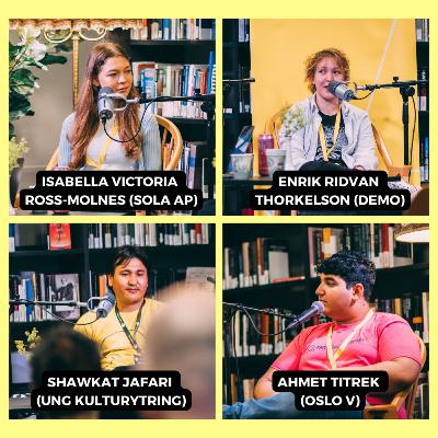 #8 Har voksne respekt for unge? UNG-spesial LIVE på Kulturytring 2023 | Isabella Victoria Ross-Molnes, Enrik Ridvan Thorkelson, Ahmet Titrek og Shawkat Jafari #8 Har voksne respekt for unge? UNG-spesial LIVE på Kulturytring 2023 | Isabella Victoria Ross-Molnes, Enrik Ridvan Thorkelson, Ahmet Titrek og Shawkat Jafari