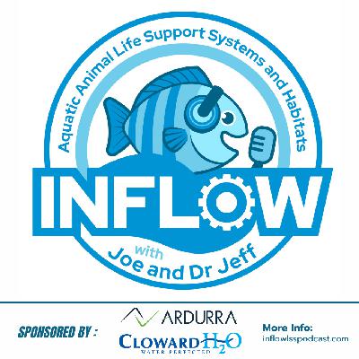 Ep 25 -  Reinventing the Flow: From Aquaculture Roots to Advanced Aquatic Systems