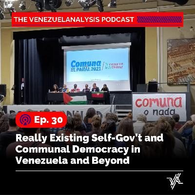 Really Existing Self Gov't and Communal Democracy in Venezuela and Beyond Really Existing Self Gov't and Communal Democracy in Venezuela and Beyond