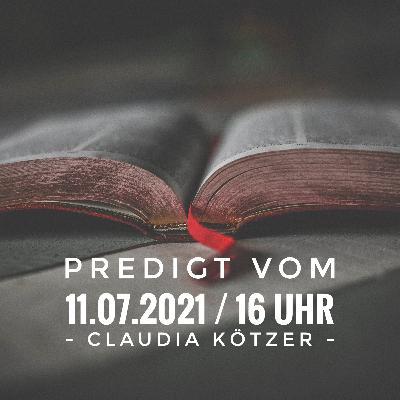 CLAUDIA KÖTZER - Trotz Wüstenzeiten die Verheißungen erlangen / 11.07.2021 / 16 Uhr CLAUDIA KÖTZER - Trotz Wüstenzeiten die Verheißungen erlangen / 11.07.2021 / 16 Uhr