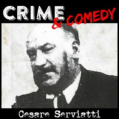 Cesare Serviatti - Il Landru del Tevere - 190 Cesare Serviatti - Il Landru del Tevere - 190