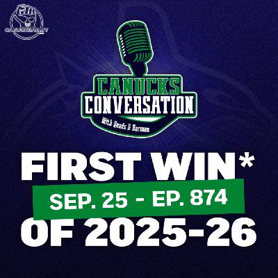 Sep 25: Canucks WIN + Family Feud ft. Jeff Paterson (ep. 875)