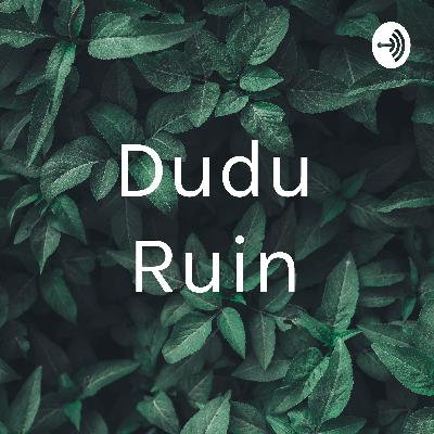 Dudu Ruin (Trailer)