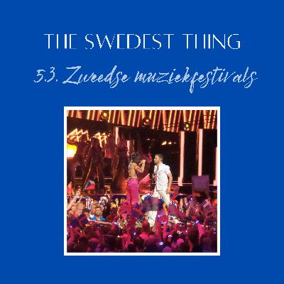 S5.3 Zweedse muziekfestivals