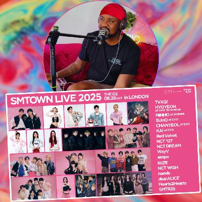 12: My SMTOWN London Experience : My thoughts and Would I recommend?