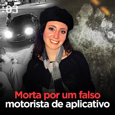 Um falso motorista de Uber se revela um assassino | Samantha Josephson
