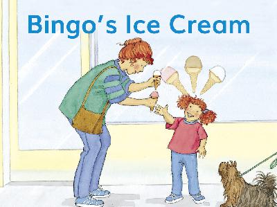 【Tina姐姐讲故事】Bingo's Ice cream(level5)