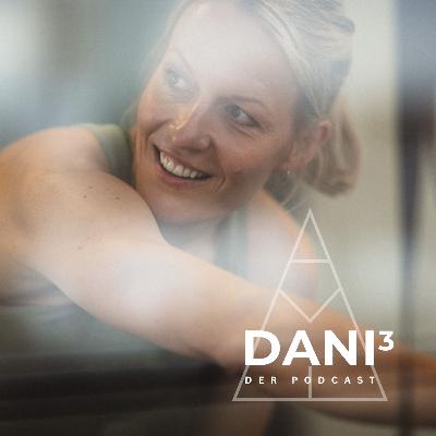 #1 Vorstellungsrunde: Willkommen zu DANIhoch3!