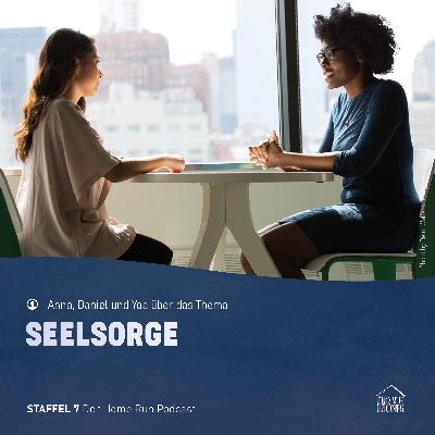 Episode 50 - Seelsorge Episode 50 - Seelsorge