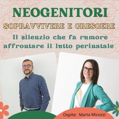 Ep. 33 La storia di un lutto perinatale - Marta Micozzi