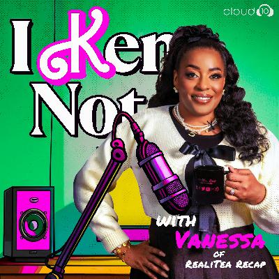 I Ken Not... Input the Jackie Christie Fight Night Cheat Code! with VANESSA of REALITEA RECAP!