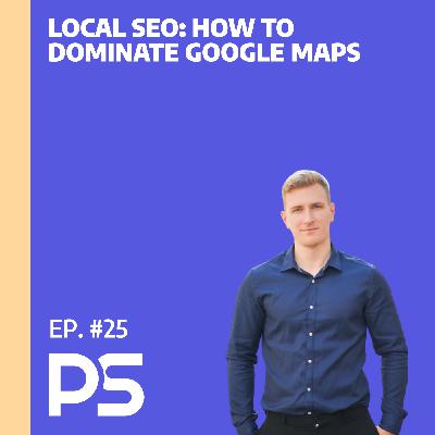 Local SEO: How to dominate Google Maps