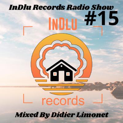 Didier Limonet - InDlu Records Radio Show #15
