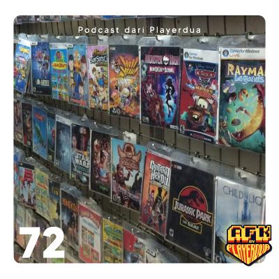 Eps.72 | KITA JUGA MAIN BAJAKAN KOK