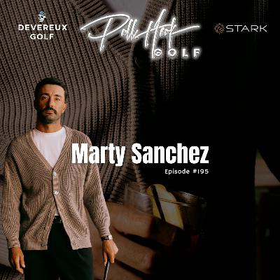The Rise of Marty Sanchez