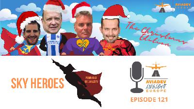 Episode 121. Aviation Talkshow SKYHEROES_The Christmas Edition
