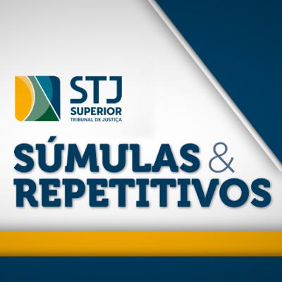 Súmulas & Repetitivos: Tema 1.346