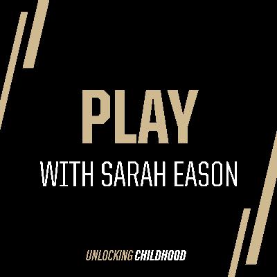 Play: "Let's have fun: Spending time in play"