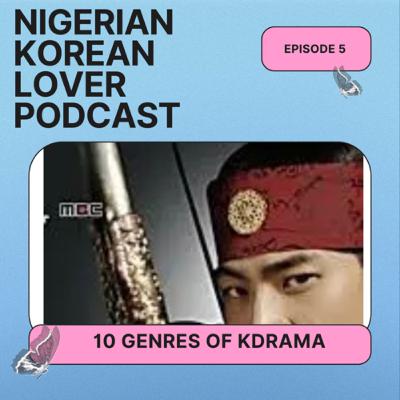 11 KDRAMA GENRE THAT WILL INTRIGUE YOU