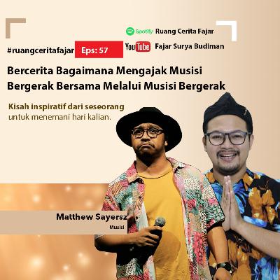 Ruang Cerita Fajar | Bercerita Bagaimana Mengajak Musisi Bergerak Bersama Melalui Musisi Bergerak