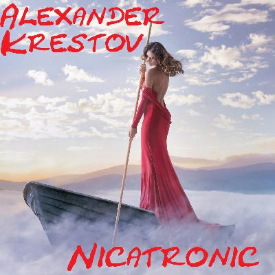 Alexander Krestov - Nicatronic (Original Mix)