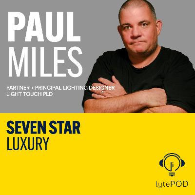 Seven Star Luxury - Paul Miles
