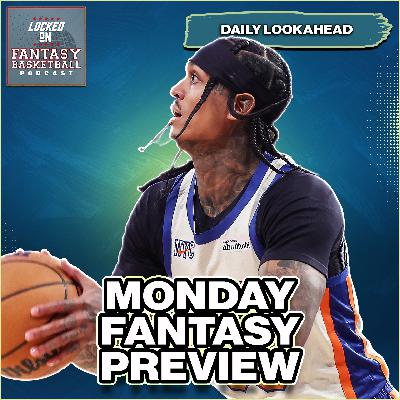 The Moves For Modnay In Fantasy Basketball