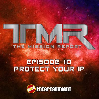 Episode 10 - Protect Your IP & DC Fandom Hype