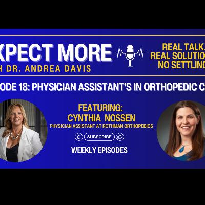 Orthopedic Spine Physician Assistant- Cynthia Nossen, PA-C