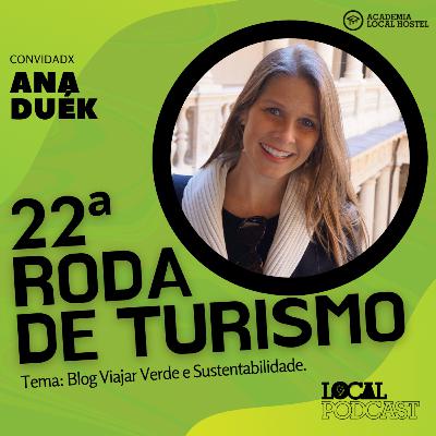 Blog Viajar Verde e Sustentabilidade - Com Ana Duék