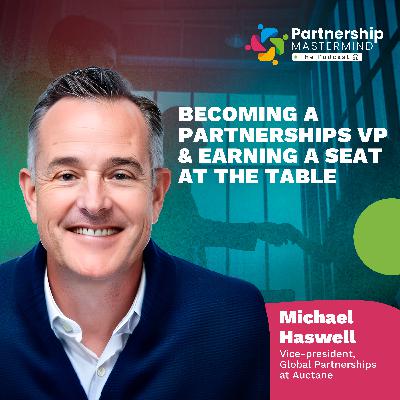 Becoming a Partnerships VP & Earning a Seat at the Table