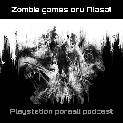 Zombie games oru Alasal