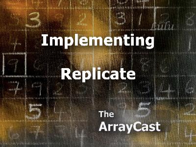 Implementing Replicate