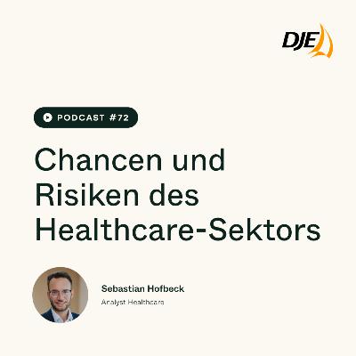 Aktuelle Chancen und Risiken im Healthcare-Sektor Aktuelle Chancen und Risiken im Healthcare-Sektor