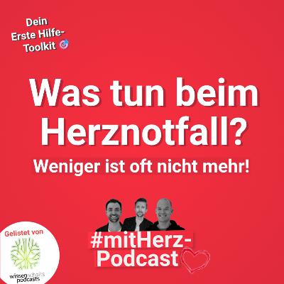 Was tun beim Herznotfall? Weniger ist oft nicht mehr: Dein Erste Hilfe-Toolkit