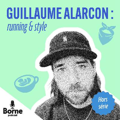 Guillaume Alarcon : running & style