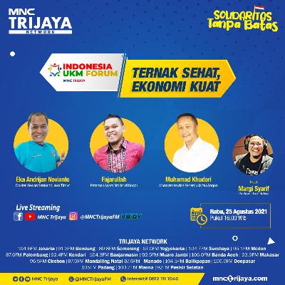 Indonesia UKM Forum "TERNAK SEHAT EKONOMI KUAT"