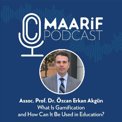 Assoc. Prof. Dr. Özcan Erkan Akgün - What is Gamification and How can be used in Education? Assoc. Prof. Dr. Özcan Erkan Akgün - What is Gamification and How can be used in Education?