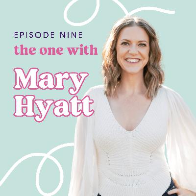 Navigating Trauma, Addiction, and Self-Discovery with Mary Hyatt