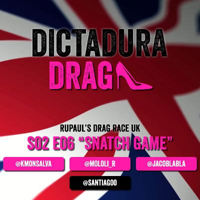 UK 2x06 - Snatch Game (con @santiag0o)